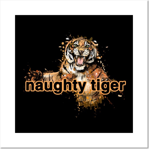 naughty tiger uinsex Wall Art by bakry